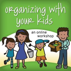 organizing with your kids
