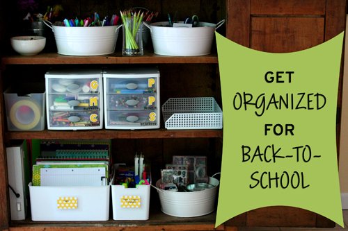 Checklist + Project Ideas to Get Organized for Back-to-School