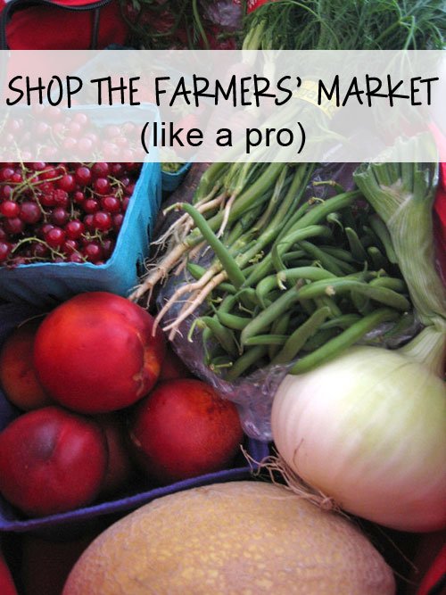 Farmers' Market Shopping Tips from simplify 101