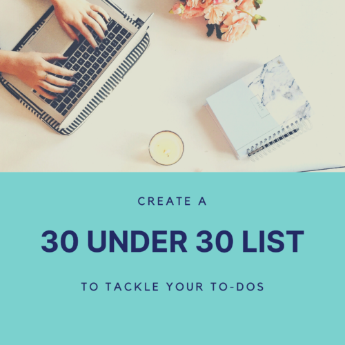 30 Under 30 (To-Do List)